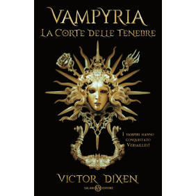 La corte delle tenebre. Vampyria